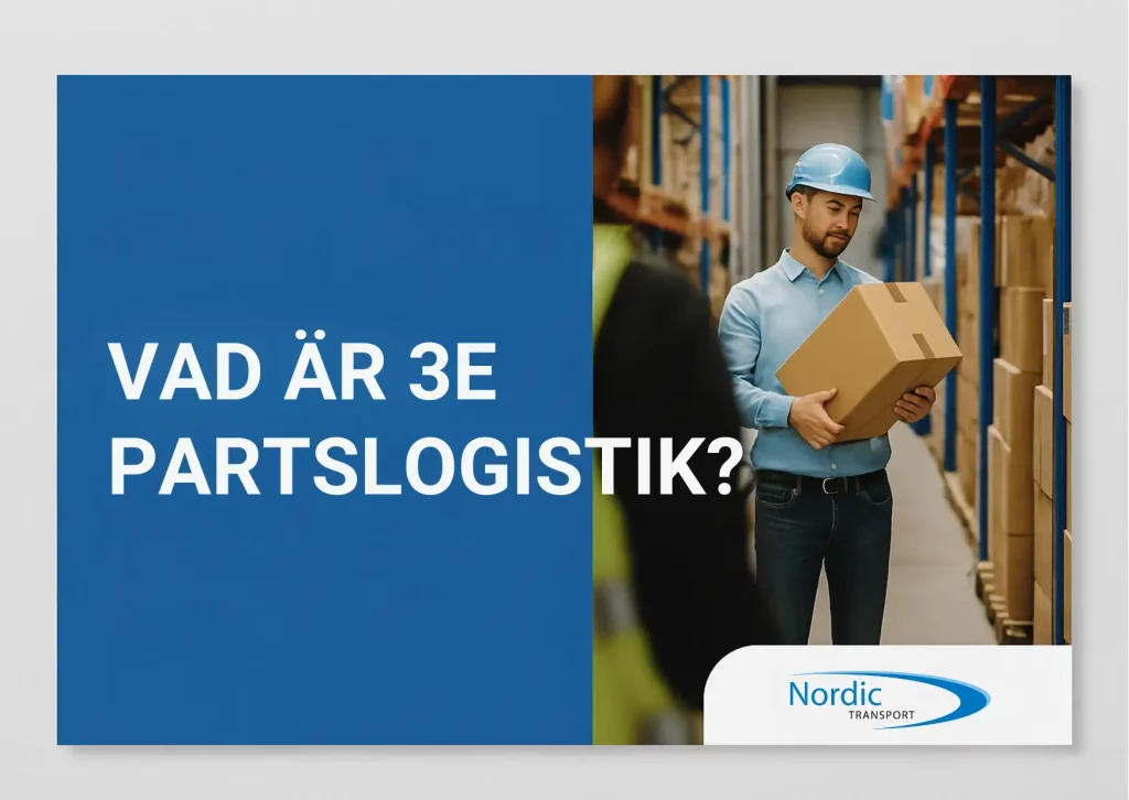 Vad är 3e partslogistik?