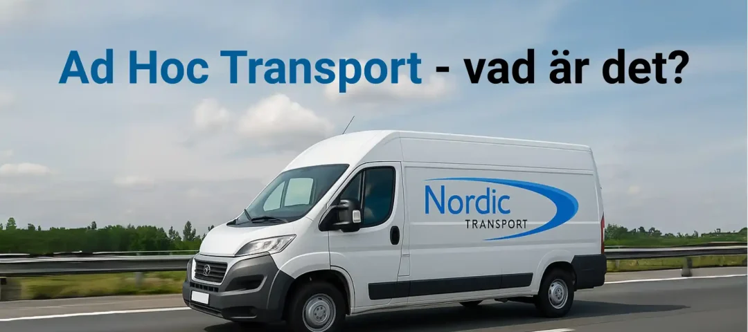 Ad Hoc Transport - vad är det?